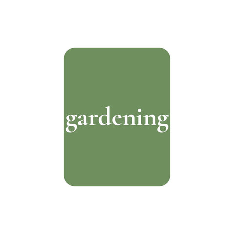 Gardening