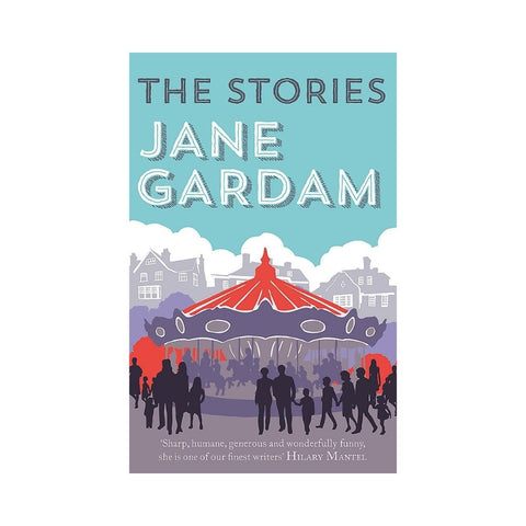 The Stories By Jane Gardam