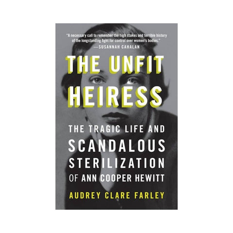 The Unfit Heiress By Audrey Clare Farley