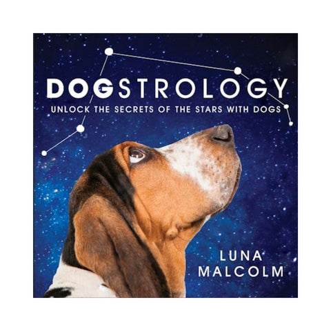 Dogstrology By Luna Malcolm