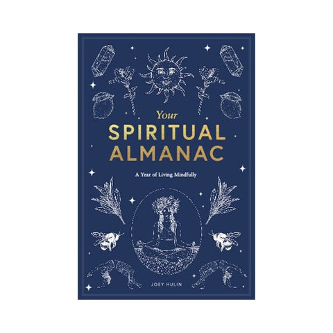 Your Spiritual Almanac By Joey Hulin