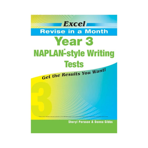Excel Revise in a Month Year 3 NAPLAN*-style Writing Tests