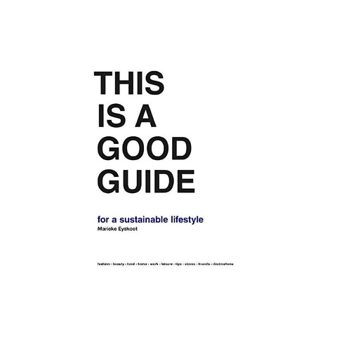 This is a Good Guide