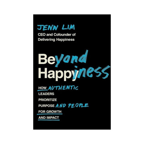 Beyond Happiness By Jenn Lim