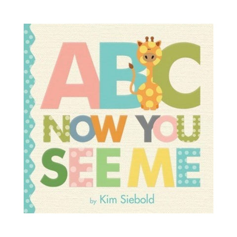 ABC, Now You See Me by Kim Siebold