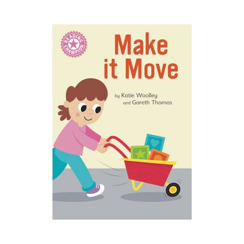 Reading Champion: Make it Move by Gareth Williams