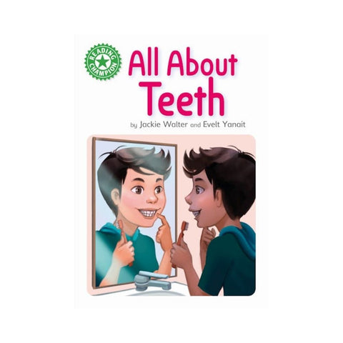All About Teeth by Jackie Walter