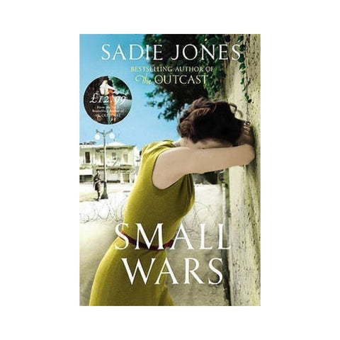 Small Wars By Sadie Jones