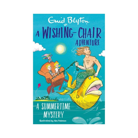 A Wishing-Chair Adventure: A Summertime Mystery 