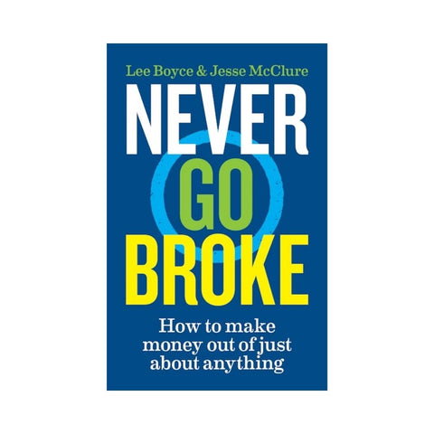 Never Go Broke By Jesse McClure