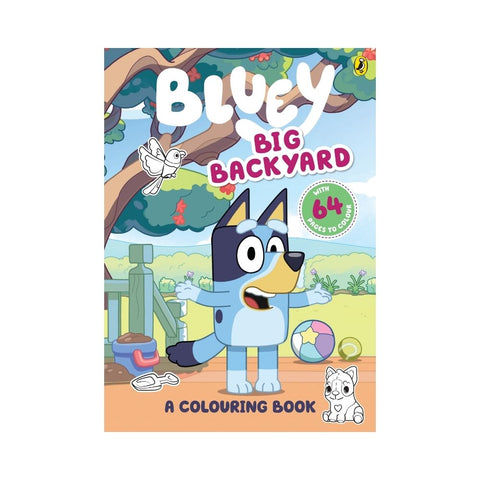 Bluey: Big Backyard A Colouring Book