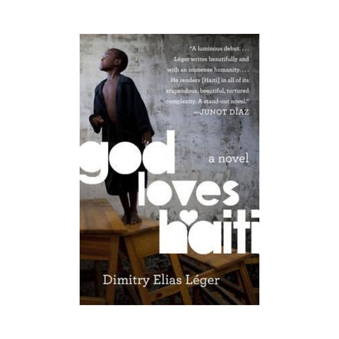 God Loves Haitib By Dimitry Elias Leger