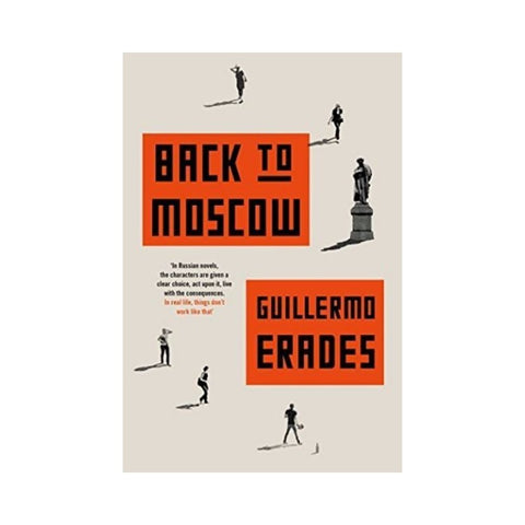 Back To Moscow By Guillermo Erades