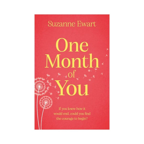 'One Month of You' by Suzanne Ewart 