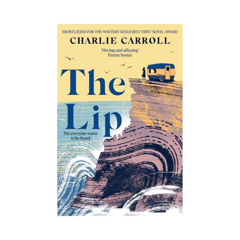 The Lip by Charlie Carroll