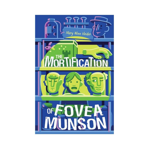 The Mortification of Fovea Munson