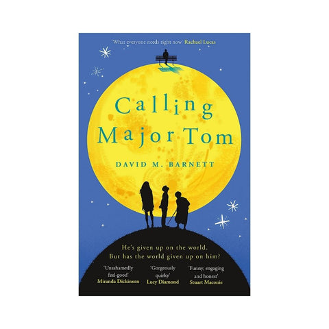 Calling Major Tom by David M. Barnett