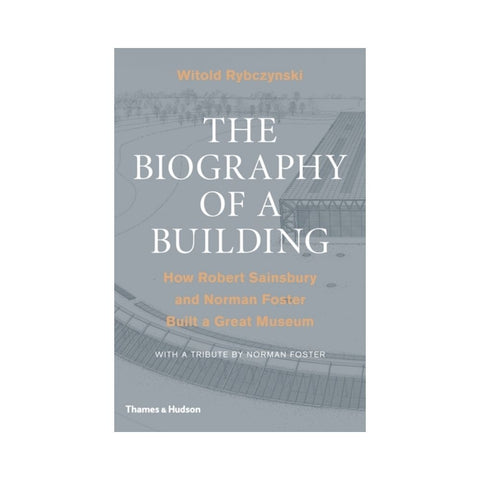 The Biography Of A Building 