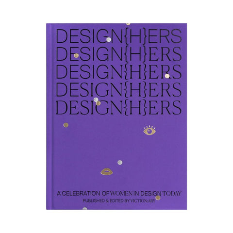 DESIGN(H)ERS by Victionary