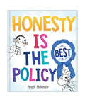 Life Lessons - Honesty is the Best Policy