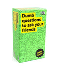 Dumb Questions To Ask Your Friends