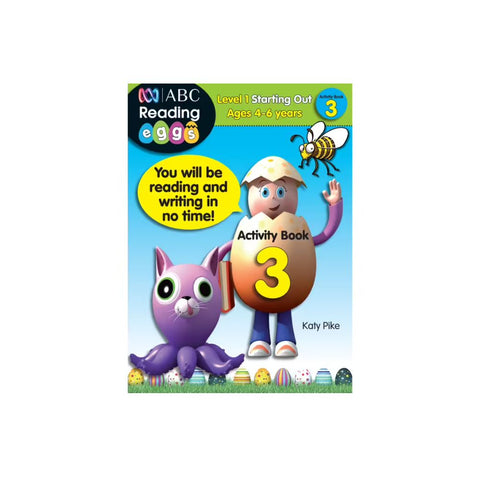 ABC Reading Eggs Activity Book 3 Ages 4-6