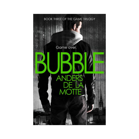 Bubble by Anders De La Motte