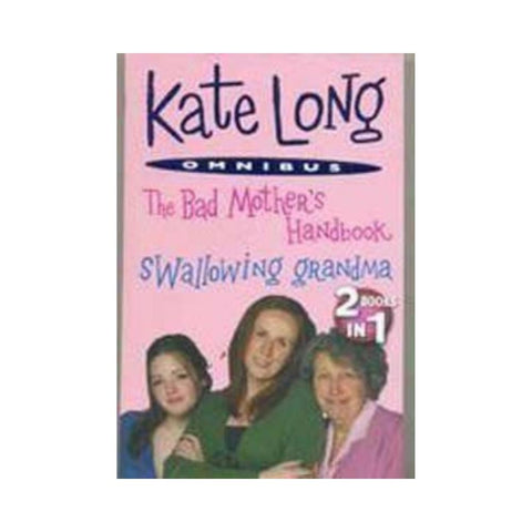 The Bad Mother's Handbook- Swallowing Grandma
