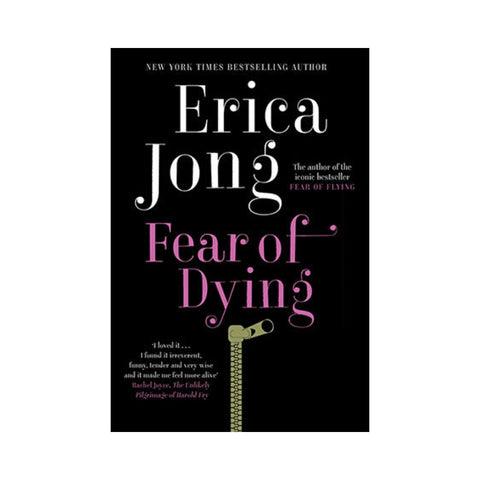 Fear Of Dying by Erica Jong