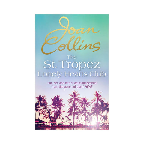 St Tropez Lonely Hearts Club by Joan Collins