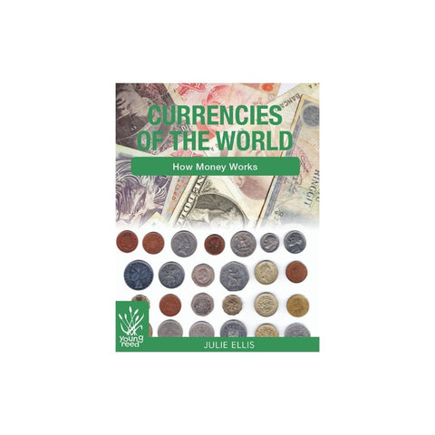 Currencies Of The World By Julie Ellis