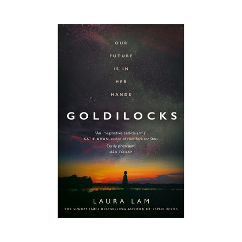 Goldilocks by Laura Lam