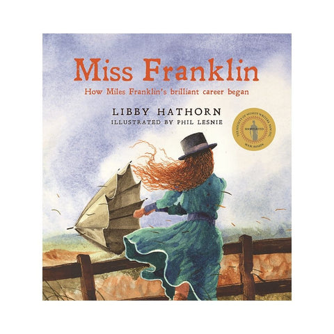 Miss Franklin by Libby Hathorn