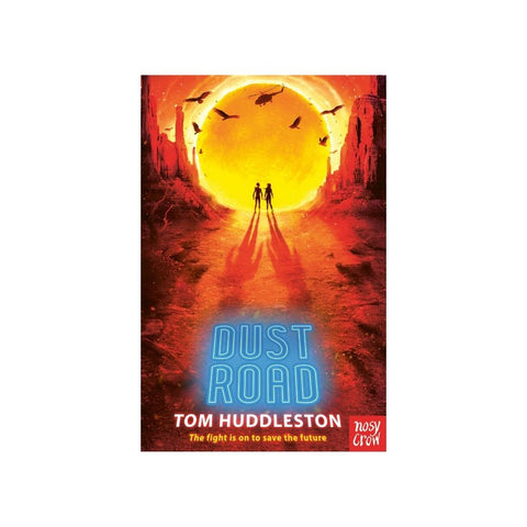 Dust Road by Tom Huddleston