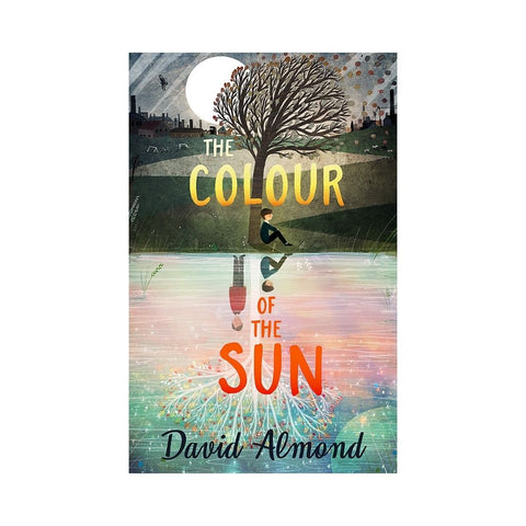 The Colour Of The Sun By David Almond